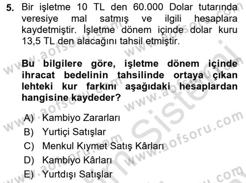 Finansal Muhasebe Dersi 2021 - 2022 Yılı (Final) Dönem Sonu Sınav Soruları 5. Soru