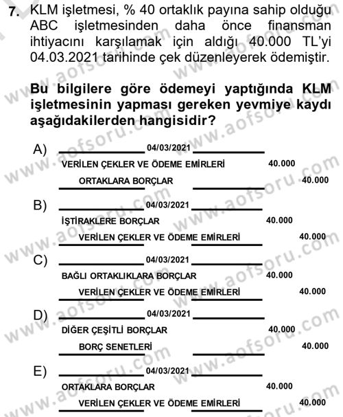 Finansal Muhasebe Dersi 2021 - 2022 Yılı (Final) Dönem Sonu Sınav Soruları 7. Soru