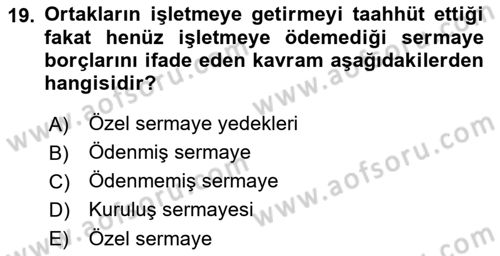 Finansal Muhasebe Dersi 2021 - 2022 Yılı Yaz Okulu Sınavı 19. Soru