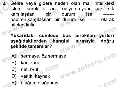 Finansal Muhasebe Dersi 2021 - 2022 Yılı Yaz Okulu Sınav Soruları 4. Soru