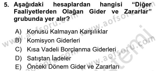 Finansal Muhasebe Dersi 2021 - 2022 Yılı Yaz Okulu Sınav Soruları 5. Soru