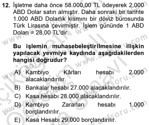 Finansal Muhasebe Dersi 2023 - 2024 Yılı (Vize) Ara Sınav Soruları 12. Soru