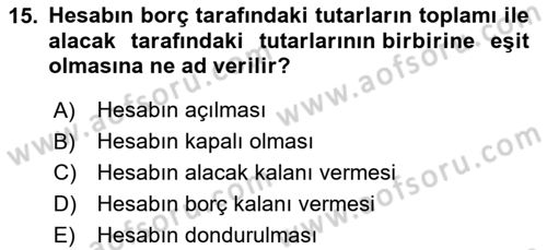Finansal Muhasebe Dersi 2023 - 2024 Yılı (Vize) Ara Sınav Soruları 15. Soru
