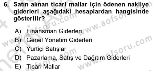 Finansal Muhasebe Dersi 2023 - 2024 Yılı (Vize) Ara Sınav Soruları 6. Soru