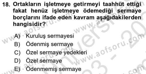 Finansal Muhasebe Dersi 2023 - 2024 Yılı (Final) Dönem Sonu Sınavı 18. Soru