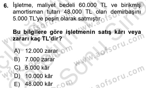 Finansal Muhasebe Dersi 2023 - 2024 Yılı (Final) Dönem Sonu Sınavı 6. Soru