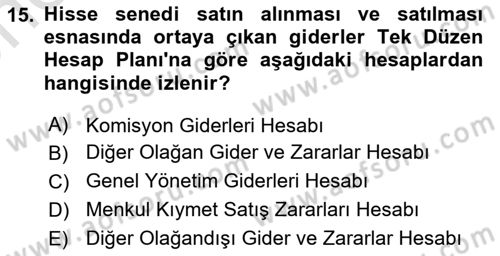 Finansal Muhasebe Dersi 2024 - 2025 Yılı (Vize) Ara Sınav Soruları 15. Soru
