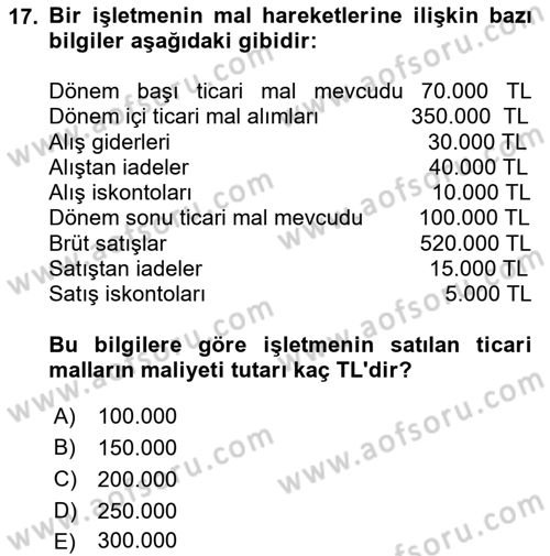 Finansal Muhasebe Dersi 2024 - 2025 Yılı (Vize) Ara Sınav Soruları 17. Soru