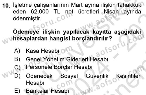 Finansal Muhasebe Dersi 2024 - 2025 Yılı (Final) Dönem Sonu Sınav Soruları 10. Soru