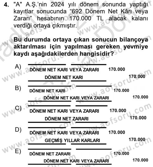 Finansal Muhasebe Dersi 2024 - 2025 Yılı (Final) Dönem Sonu Sınav Soruları 4. Soru