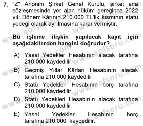 Finansal Muhasebe Dersi 2024 - 2025 Yılı (Final) Dönem Sonu Sınav Soruları 7. Soru