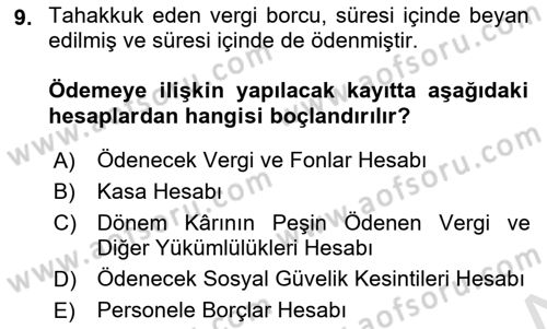 Finansal Muhasebe Dersi 2024 - 2025 Yılı (Final) Dönem Sonu Sınav Soruları 9. Soru