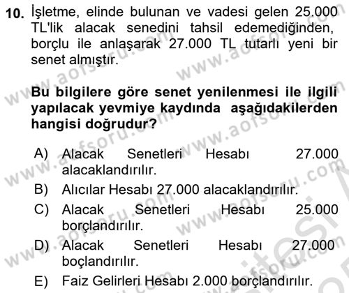 Finansal Muhasebe Dersi 2024 - 2025 Yılı Yaz Okulu Sınav Soruları 10. Soru