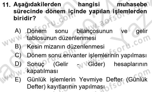 Finansal Muhasebe Dersi 2024 - 2025 Yılı Yaz Okulu Sınav Soruları 11. Soru