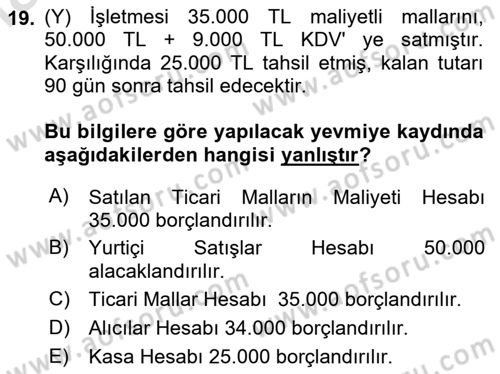 Finansal Muhasebe Dersi 2024 - 2025 Yılı Yaz Okulu Sınav Soruları 19. Soru