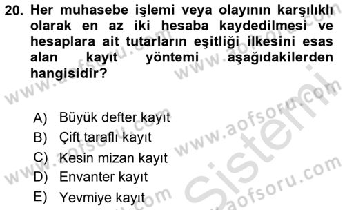 Finansal Muhasebe Dersi 2024 - 2025 Yılı Yaz Okulu Sınav Soruları 20. Soru