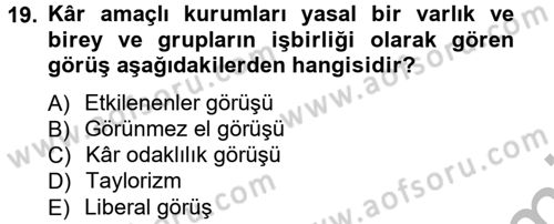 İşletmelerde Sosyal Sorumluluk Ve Etik Dersi 2012 - 2013 Yılı (Vize) Ara Sınav Soruları 19. Soru