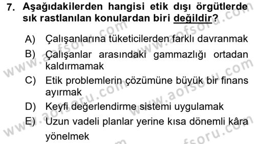 İşletmelerde Sosyal Sorumluluk Ve Etik Dersi 2015 - 2016 Yılı Tek Ders Sınavı 7. Soru