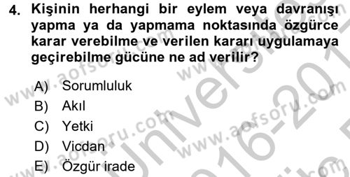 İşletmelerde Sosyal Sorumluluk Ve Etik Dersi 2016 - 2017 Yılı 3 Ders Sınavı 4. Soru