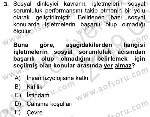 İşletmelerde Sosyal Sorumluluk Ve Etik Dersi 2018 - 2019 Yılı 3 Ders Sınavı 3. Soru