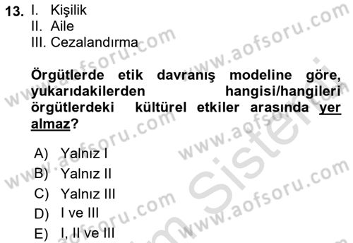 İşletmelerde Sosyal Sorumluluk Ve Etik Dersi 2021 - 2022 Yılı Yaz Okulu Sınav Soruları 13. Soru