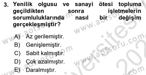 İşletmelerde Sosyal Sorumluluk Ve Etik Dersi 2021 - 2022 Yılı Yaz Okulu Sınav Soruları 3. Soru