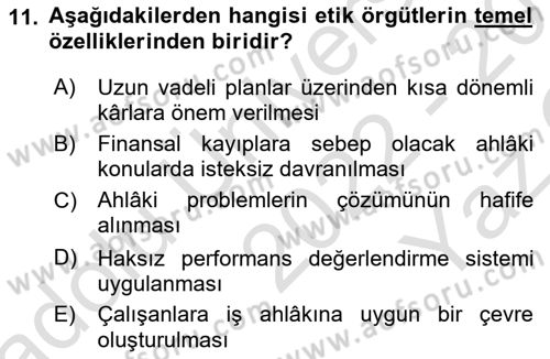 İşletmelerde Sosyal Sorumluluk Ve Etik Dersi 2022 - 2023 Yılı Yaz Okulu Sınav Soruları 11. Soru