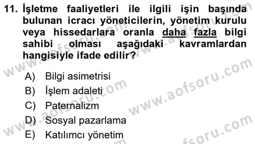İşletmelerde Sosyal Sorumluluk Ve Etik Dersi 2024 - 2025 Yılı (Final) Dönem Sonu Sınav Soruları 11. Soru