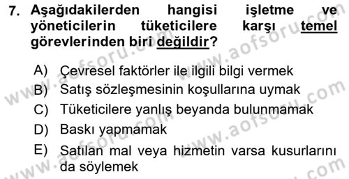 İşletmelerde Sosyal Sorumluluk Ve Etik Dersi 2024 - 2025 Yılı (Final) Dönem Sonu Sınav Soruları 7. Soru