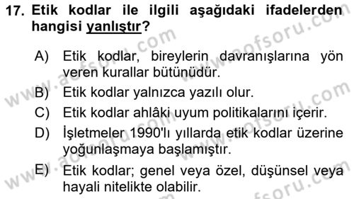İşletmelerde Sosyal Sorumluluk Ve Etik Dersi 2024 - 2025 Yılı Yaz Okulu Sınav Soruları 17. Soru