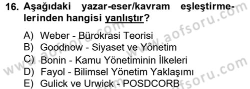 Kamu Yönetimi Dersi 2012 - 2013 Yılı (Vize) Ara Sınav Soruları 16. Soru