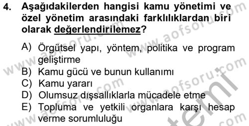 Kamu Yönetimi Dersi 2012 - 2013 Yılı (Vize) Ara Sınav Soruları 4. Soru