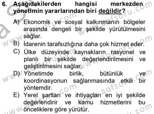 Kamu Yönetimi Dersi 2012 - 2013 Yılı (Vize) Ara Sınav Soruları 6. Soru