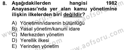Kamu Yönetimi Dersi 2012 - 2013 Yılı (Vize) Ara Sınav Soruları 8. Soru