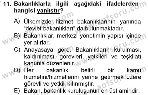 Kamu Yönetimi Dersi 2012 - 2013 Yılı (Final) Dönem Sonu Sınav Soruları 11. Soru