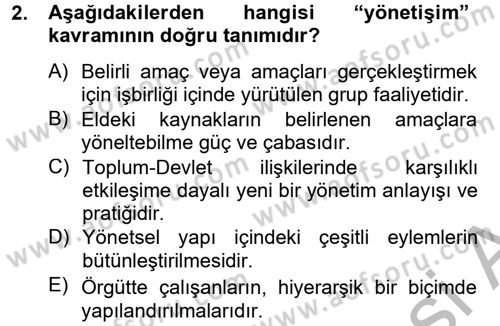 Kamu Yönetimi Dersi 2012 - 2013 Yılı (Final) Dönem Sonu Sınav Soruları 2. Soru