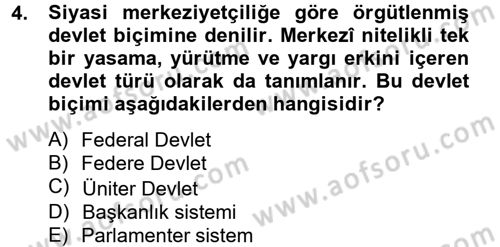 Kamu Yönetimi Dersi 2012 - 2013 Yılı (Final) Dönem Sonu Sınav Soruları 4. Soru