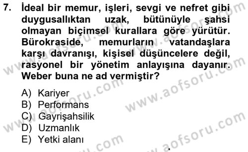 Kamu Yönetimi Dersi 2012 - 2013 Yılı (Final) Dönem Sonu Sınav Soruları 7. Soru