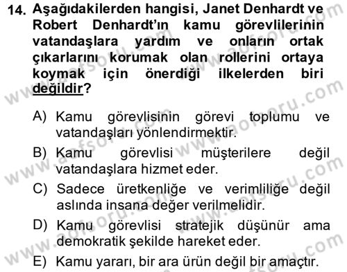 Kamu Yönetimi Dersi 2013 - 2014 Yılı (Vize) Ara Sınav Soruları 14. Soru