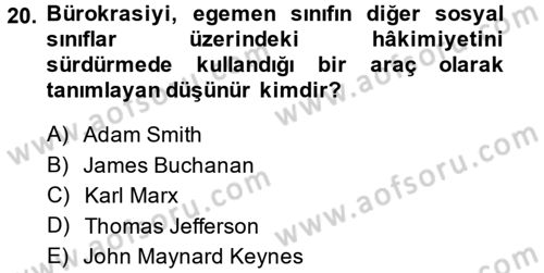 Kamu Yönetimi Dersi 2013 - 2014 Yılı (Vize) Ara Sınav Soruları 20. Soru