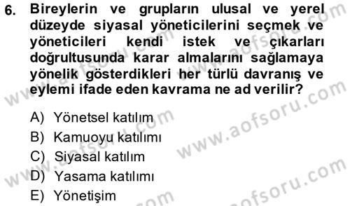 Kamu Yönetimi Dersi 2013 - 2014 Yılı (Vize) Ara Sınav Soruları 6. Soru