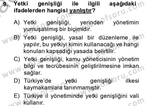 Kamu Yönetimi Dersi 2013 - 2014 Yılı (Vize) Ara Sınav Soruları 9. Soru