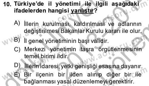 Kamu Yönetimi Dersi 2013 - 2014 Yılı (Final) Dönem Sonu Sınav Soruları 10. Soru