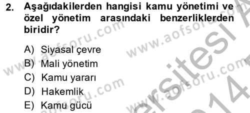 Kamu Yönetimi Dersi 2013 - 2014 Yılı (Final) Dönem Sonu Sınav Soruları 2. Soru