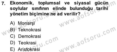 Kamu Yönetimi Dersi 2013 - 2014 Yılı (Final) Dönem Sonu Sınav Soruları 7. Soru