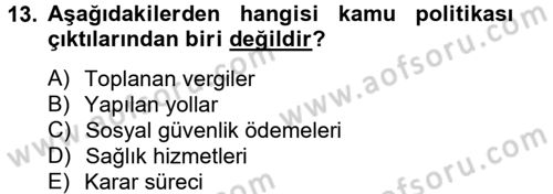 Kamu Yönetimi Dersi 2013 - 2014 Yılı Tek Ders Sınav Soruları 13. Soru