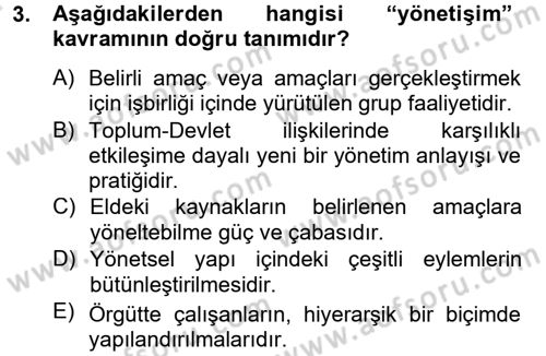 Kamu Yönetimi Dersi 2013 - 2014 Yılı Tek Ders Sınav Soruları 3. Soru