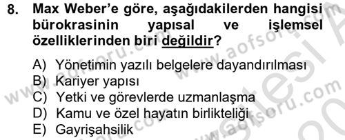 Kamu Yönetimi Dersi 2013 - 2014 Yılı Tek Ders Sınav Soruları 8. Soru
