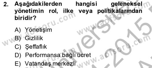 Kamu Yönetimi Dersi 2014 - 2015 Yılı (Vize) Ara Sınav Soruları 2. Soru