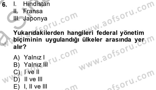 Kamu Yönetimi Dersi 2014 - 2015 Yılı (Vize) Ara Sınav Soruları 6. Soru